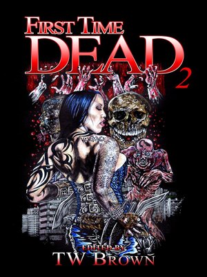 cover image of First Time Dead 2